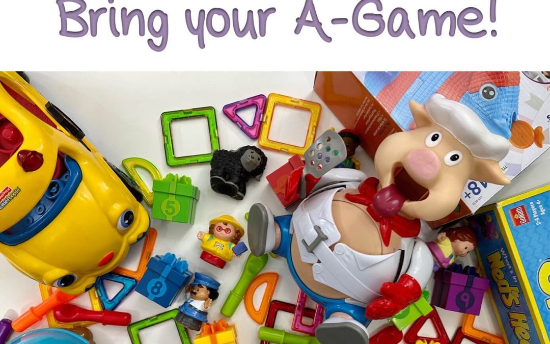Playtime with Children: Bring your A-Game!